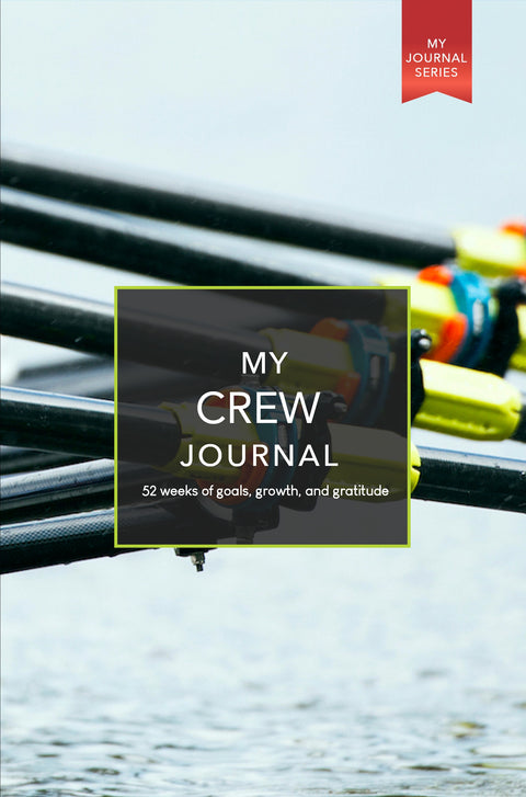 My Crew Journal: 52 weeks of goals, growth, and gratitude