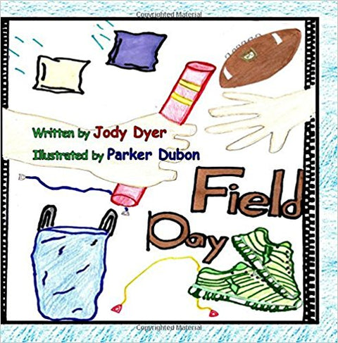 Field Day by Jody Dyer